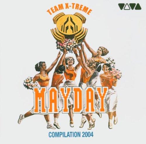 Mayday Compilation 2004: Team X-Treme