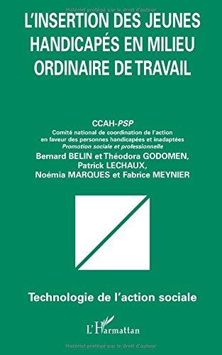 L'insertion des jeunes handicapés en milieu ordinaire de travail