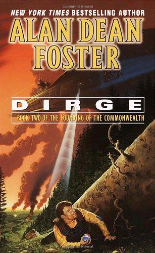 Dirge: Dirge Book 2 (Founding of the Commonwealth)