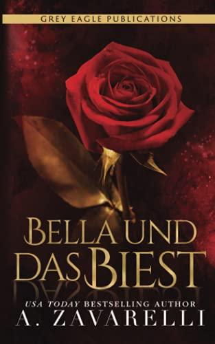 Bella und das Biest