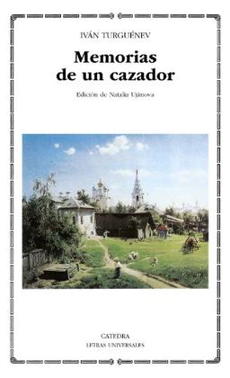 Memorias de un cazador (Letras Universales)