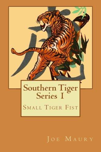 Southern Tiger - Series 1: Small Tiger Fist