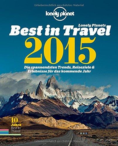 Lonely Planet Bildband Best in Travel 2015