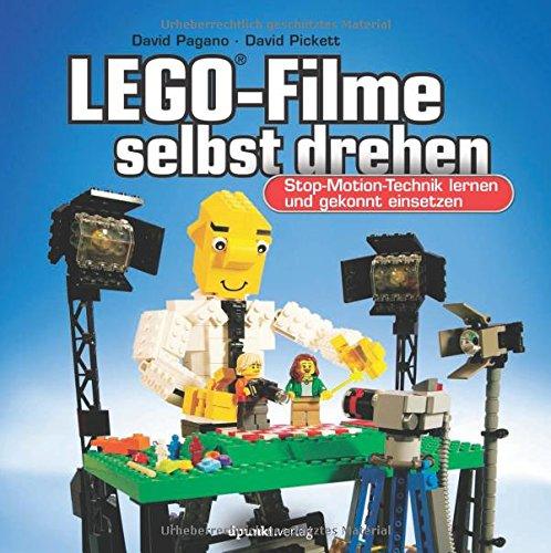 LEGO®-Filme selbst drehen: Stop-Motion-Technik lernen und gekonnt einsetzen