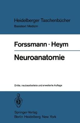 Neuroanatomie (Heidelberger Taschenbücher)