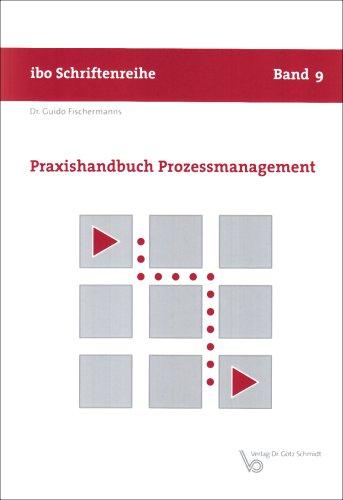 Praxishandbuch Prozessmanagement