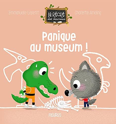 Panique au muséum !