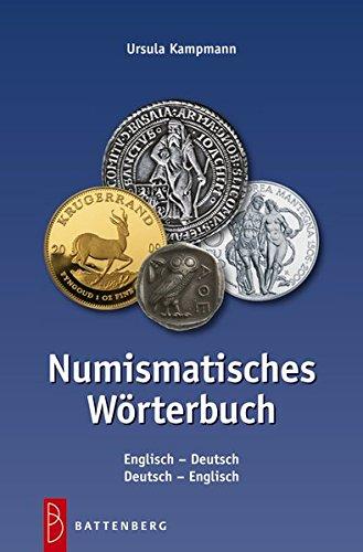 Numismatische Wörterbuch: Englisch - Deutsch