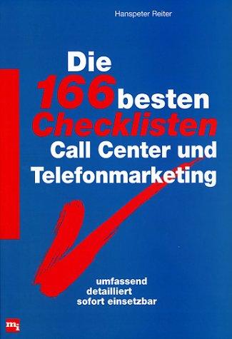 Die Hundertsechsundsechzig besten Checklisten Call Center und Telefonmarketing