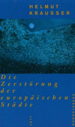 Die Zerstörung der europäischen Städte