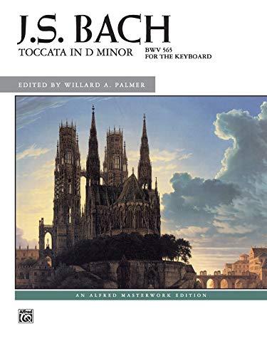 Toccata in D Minor: Sheet (Alfred Masterwork Editions)