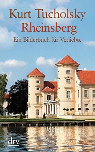 Rheinsberg: Ein Bilderbuch für Verliebte (dtv großdruck)