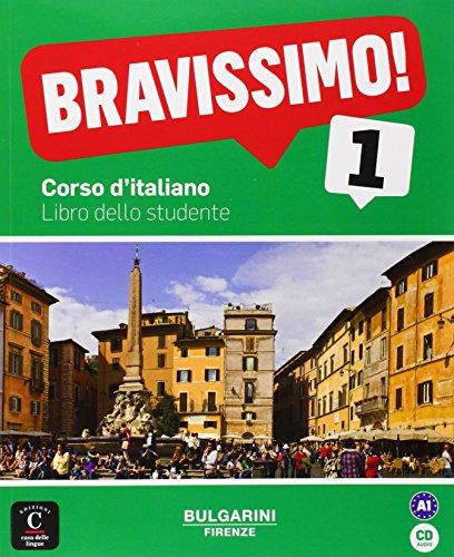 Bravissimo ! 1 : corso d'italiano : libro dello studente