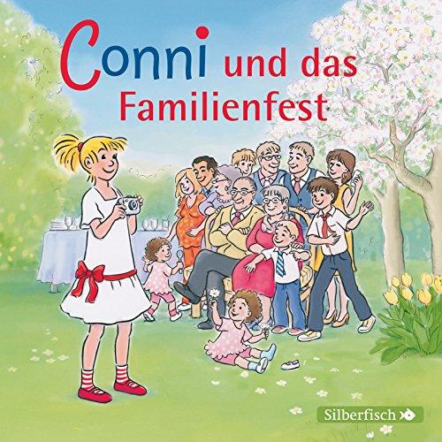 Conni und das Familienfest: 1 CD (Meine Freundin Conni - ab 6, Band 25)