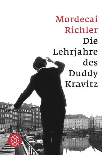 Die Lehrjahre des Duddy Kravitz: Roman