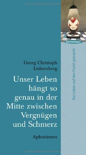 Unser Leben hängt so genau in der Mitte zwischen Vergnügen und Schmerz: Das Leben auf den Punkt gebracht