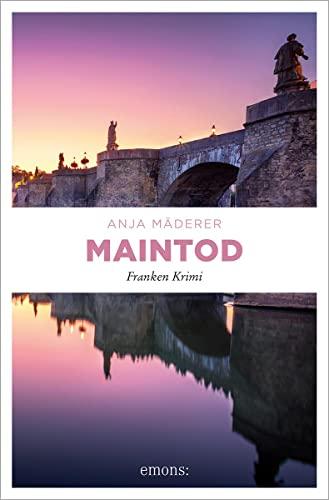 Maintod: Franken Krimi