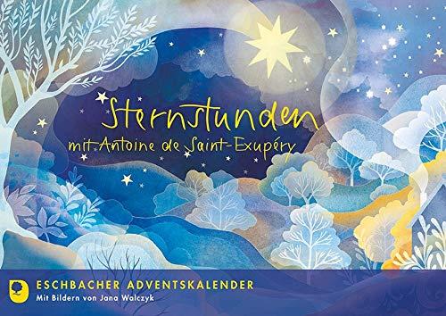 Sternstunden mit Antoine de Saint Exupéry: Eschbacher Adventskalender