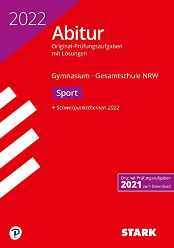 STARK Abiturprüfung NRW 2022 - Sport LK (STARK-Verlag - Abitur-Prüfungen)