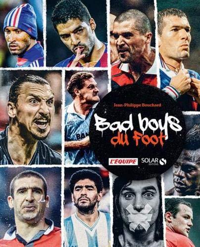 Bad boys du foot