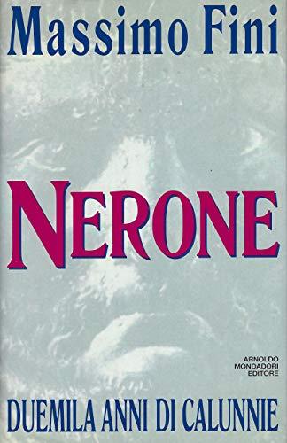 Nerone. Duemila anni di calunnie (Ingrandimenti)