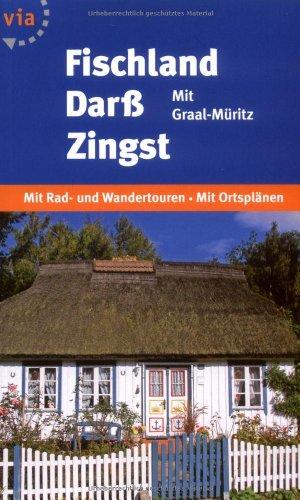 Fischland-Darß-Zingst: Mit Graal-Müritz. Mit Rad- und Wandertouren