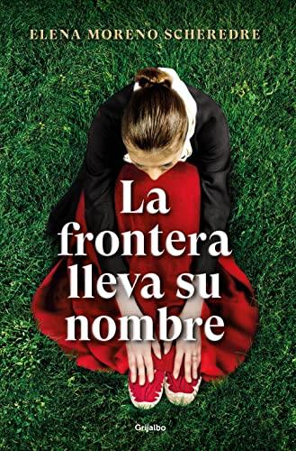 La frontera lleva su nombre (Ficción)