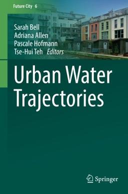 Urban Water Trajectories (Future City)