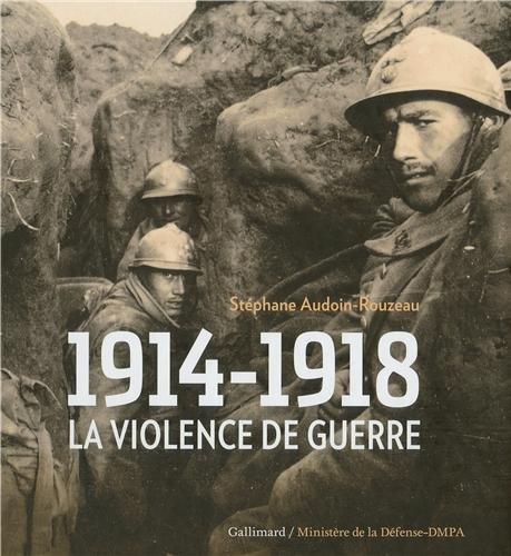 1914-1918, la violence de guerre