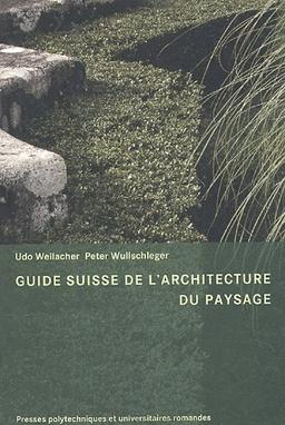 Guide suisse de l'architecture du paysage