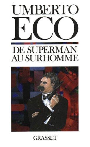 De Superman au surhomme