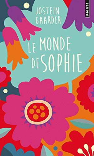 Le monde de Sophie : roman sur l'histoire de la philosophie