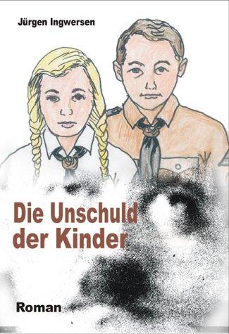 Die Unschuld der Kinder