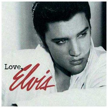 Love, Elvis