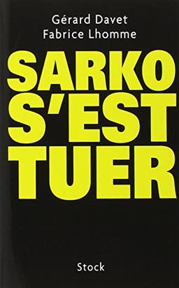 Sarko s'est tuer