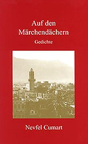 Auf den Märchendächern: Gedichte