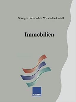 Immobilien (Gabler-Studientexte)