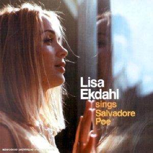 Lisa Ekdahl Sings Salvadore Poe