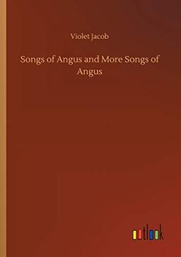 Songs of Angus and More Songs of Angus