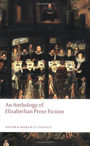 An Anthology of Elizabethan Prose Fiction (Oxford World's Classics)