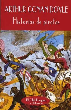 Historias de piratas (El Club Diógenes, Band 78)