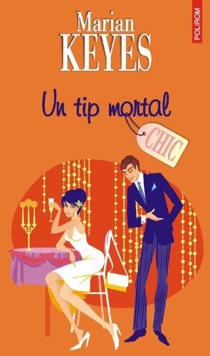 UN TIP MORTAL - CHIC