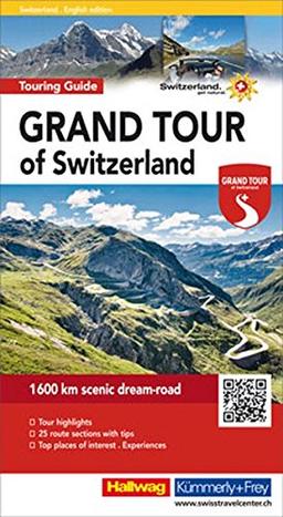 Grand Tour of Switzerland Touring Guide english (Hallwag Führer und Atlanten)