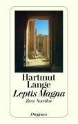 Leptis Magna: Zwei Novellen