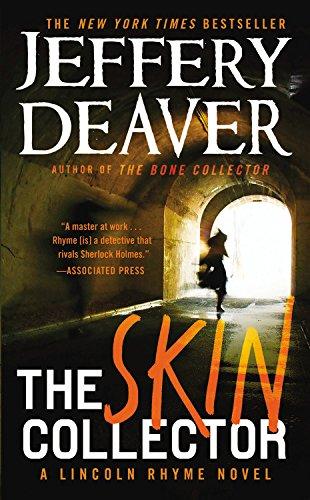 The Skin Collector (A Lincoln Rhyme Novel)