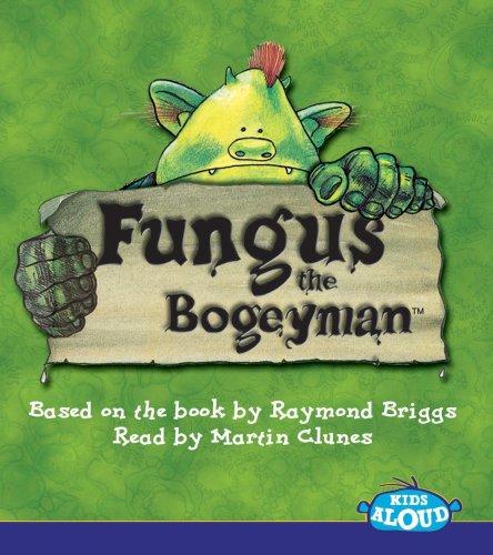 Fungus the Bogeyman