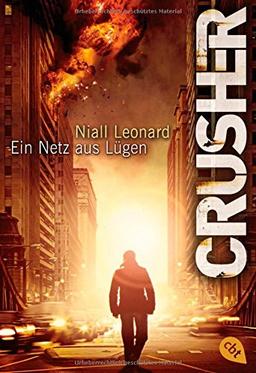 CRUSHER - Ein Netz aus Lügen: Thriller