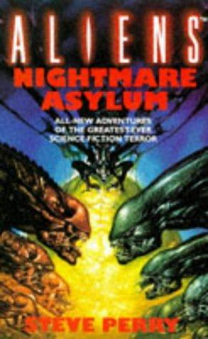 Nightmare Asylum (Aliens S.)