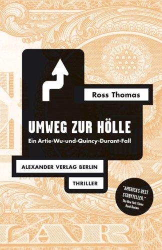 Umweg zur Hoelle: Ein Artie-Wu-und-Quincy-Durant-Fall