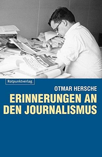 Erinnerungen an den Journalismus